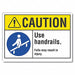 Handrail Caution Rflctv Label 5inx7in