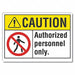 Auth Personnel Caution Rflctv Lbl 7x10in