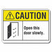 Door Instructn Caution Sign 10x14in Alum