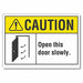 Door Instruction Caution Label 3 1/2x5in