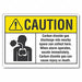 Caution Sign 7inx10in Non-PVC Polymer
