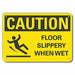 Rflctv Slippery Floor Caut Sign 10x14in