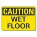 Caution Sign 7 inx10 in Plastic