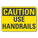 Rflct Handrail Caution Sign 7x10in Alum