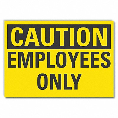 Caution Sign 7in x 10in Non-PVC Polymer