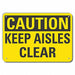 Rflct Keep Clear Cautn Sign 10x14in Alum