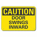 Door Instrction Caution Sign 7x10in Alum