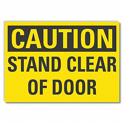 Caution Sign 7 x 10 in Non-PVC Polymer