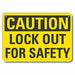 Rflct Lockout Tagout Caution Sign 7x10in