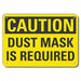 Rflctv Dust Mask Caut Sign 10x14in Alum