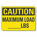 Rflctv Maximum Load Caut Sign 10x14in