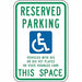 ADA Handicapped Parking Sign 18 x 12 