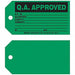 Q.A. Apvd Tag 3 x 5-3/4 In Bk/Grn PK100