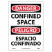 Danger Confined Space Sign Bilingual