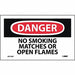 Danger No Smking Mtchs Or Open Flmes PK5