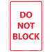 Do Not Block Sign