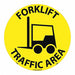 Forklift Traffic Area Walk On Floor Sign