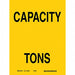 Capacity Sign 10 X7 Polyester