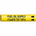 Pipe Mrkr Fuel Oil Spply 7/8in H 7/8in W