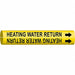 Pipe Mrkr Heating Water Return 13/16in H