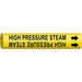 Pipe Markr High Pressure Steam 13/16in H