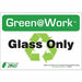 Recycle Label Glass Only 7x10 in PK 5