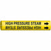 Pipe Marker High Pressure Steam