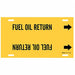 Pipe Markr Fuel Oil Return 10in H 24in W