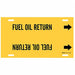 Pipe Markr Fuel Oil Return 10in H 32in W