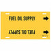 Pipe Marker Fuel Oil Supply 8in H 16in W