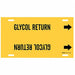 Pipe Marker Glycol Return 8 in H 16 in W