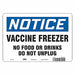 Vaccine Freezer Sign