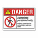 Auth Person Danger Label 7 in x 10 in