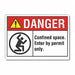 Confined Space Danger Rflctv Labl 7x10in