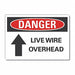 Live Wire Danger Rflct Label 10inx14in