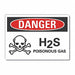 H(2)S Poisonous Gas Danger Lbl 7x10in