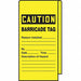 Wrap Stick Tag Caution 12 Lx3-1/8 W PK25