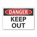 Keep Out Danger Label 5inx7in Polyester