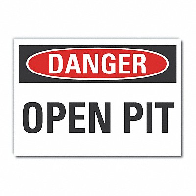 Open Pit Danger Lbl 7inx10in Polyester