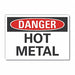 Hot Metal Danger Rflct Label 5inx7in