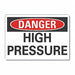 High Pressure Danger Rflct Lbl 3.5x5in