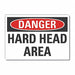 Danger Sign 10 x 14 in Non-PVC Polymer