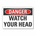 Overhead Clearance Danger Lbl 10x14in