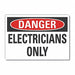 Danger Sign 10in x 14in Non-PVC Polymer