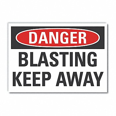 Blasting Area Danger Labl 7x10in Polyest