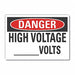 Danger Sign 7 in x 10 in Non-PVC Polymer
