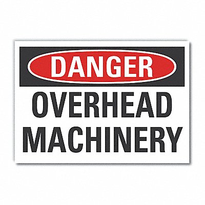 Overhead Hazard Danger Lbl 7x10in