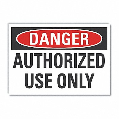 Auth Use Danger Label 7 in x 10 in