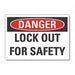 Lockout Tagout DangerLbl 7x10in Polyest