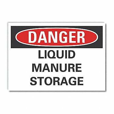 Liquid Manure DangerLbl 10x14in Polyest
